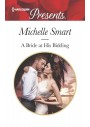A Bride at His Bidding - Michelle Smart