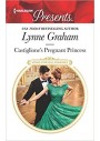 Castiglione's Pregnant Princess - Lynne Graham