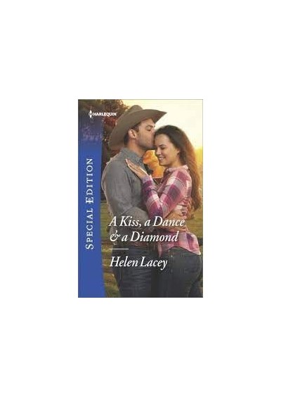 A Kiss, a Dance & a Diamond - Helen Lacey
