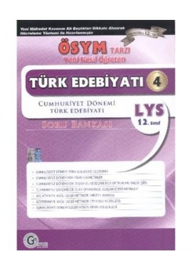 12. Sınıf LYS / ÖSYM Tipi Yeni Nesil Öğreten Türk Edebiyatı 4 Soru Bankası