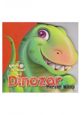 Parıltı Yayıncılık Ben Kimim? - Dinozor