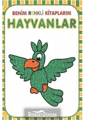 Parıltı Yayıncılık Benim Renkli Kitaplarım Hayvanlar