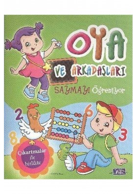 Parıltı Yayıncılık Oya Ve Arkadaşları Saymayı Öğreniyor