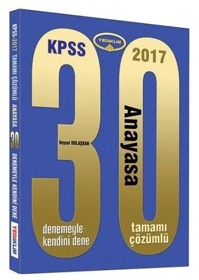 2017 KPSS Anayasa Tamamı Çözümlü 30 Deneme Yediiklim Yayınları