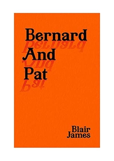 Bernard And Pat by Blair James