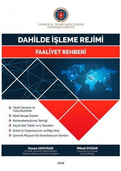 Dahilde İşleme Rejimi Faaliyet Rehberi 2018