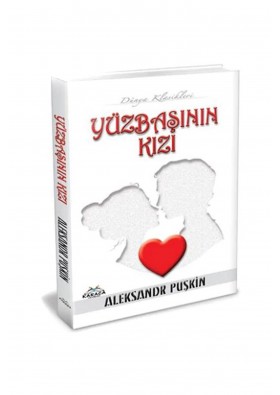 Yüzbaşının Kızı Aleksandr Puşkin Dünya Klasikleri Karaca Yayınevi
