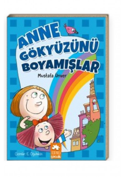 Eksik Parça Yayınları Anne Gökyüzünü Boyamışlar