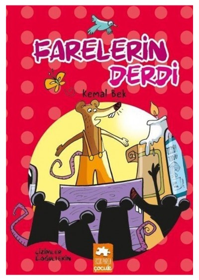 Eksik Parça Yayınları Farelerin Derdi