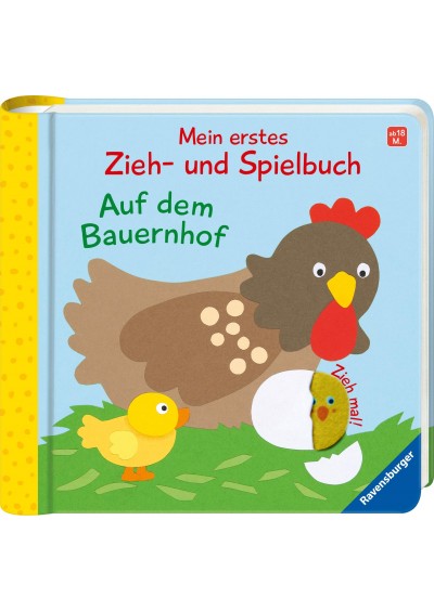 Mein erstes Zieh- und Spielbuch: Auf dem Bauernhof