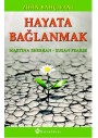 Kuraldışı Yayınları Hayata Bağlanmak