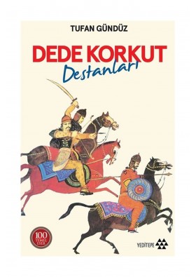 Dede Korkut Destanları - Yeditepe Yayınevi