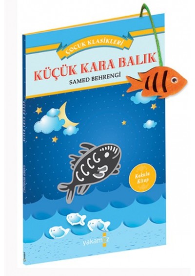 Küçük Kara Balık (Kokulu Kitap) Samed Behrengi