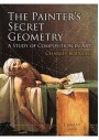 The Painter's Secret Geometry Dover Classics
