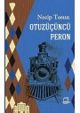 Otuzüçüncü Peron - Necip Tosun Dedalus Kitap