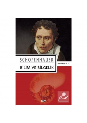 Bilim ve Bilgelik - Arthur Schopenhauer