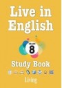 Live in English 8. Sınıf Study Book Grade 8