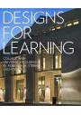 Designs for Learning: College and University Buildings by Robert A.M. Stern Architects