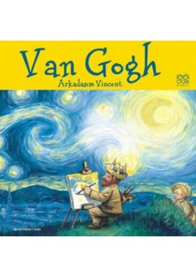 Van Gogh - Arkadaşım vincent