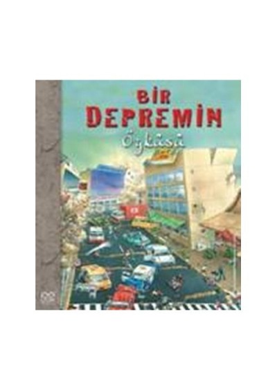 Bir Depremin Öyküsü