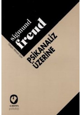 Cem Yayınevi Psikanaliz Üzerine Sigmund Freud
