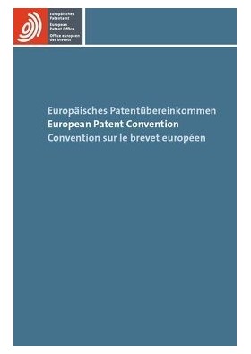 Europäisches Patentübereinkommen / European Patent Convention / Convention sur le brevet européen - Avrupa Patent Konvansiyonu