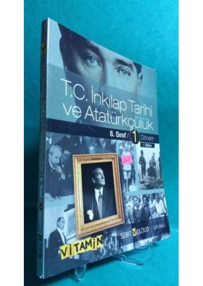 8. Sınıf 1. Dönem (1. Bölüm) T.C. İnkılap Tarihi ve Atatürkçülük Konu Anlatımlı Soru Bankası