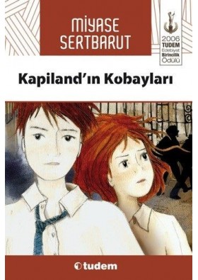 Kapiland'ın Kobayları Yayınevi : Tudem Yayınları