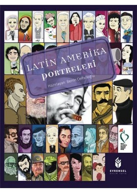 Latin Amerika Portreleri - Berrin Cerrahoğlu