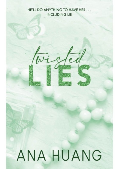 Twisted Lies - by Ana Huang