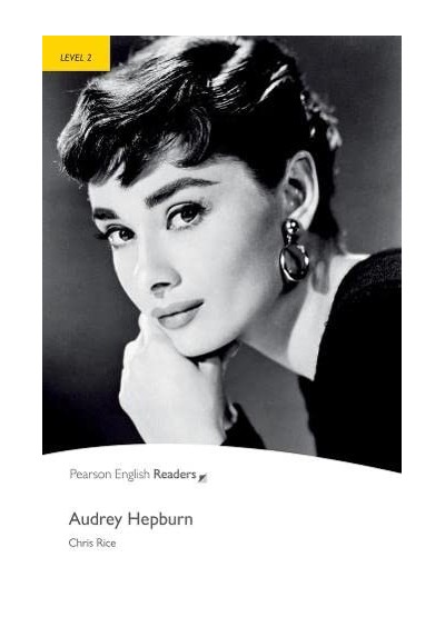 Level 2: Audrey Hepburn (Pearson English Graded Readers)
