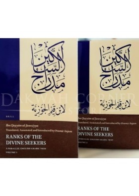 Ranks of the Divine Seekers: A Parallel English-Arabic Text (2 Volumes)